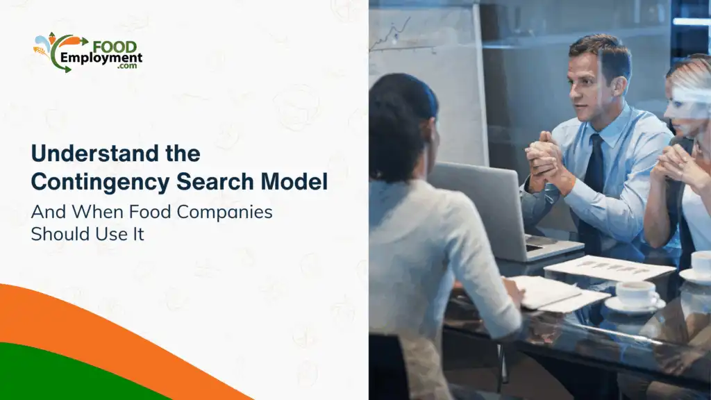 When Should Food Manufacturers Use Contingency Search